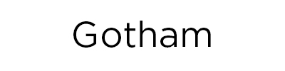 Font Option 2 - Gotham